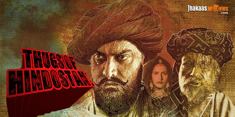 Thugs of Hindostan