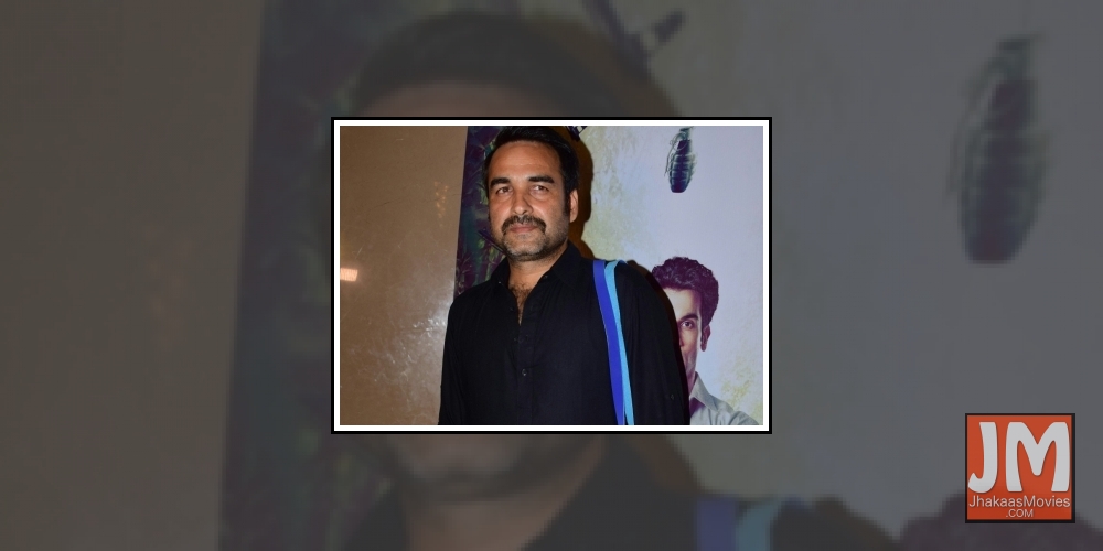 Pankaj Tripathi.