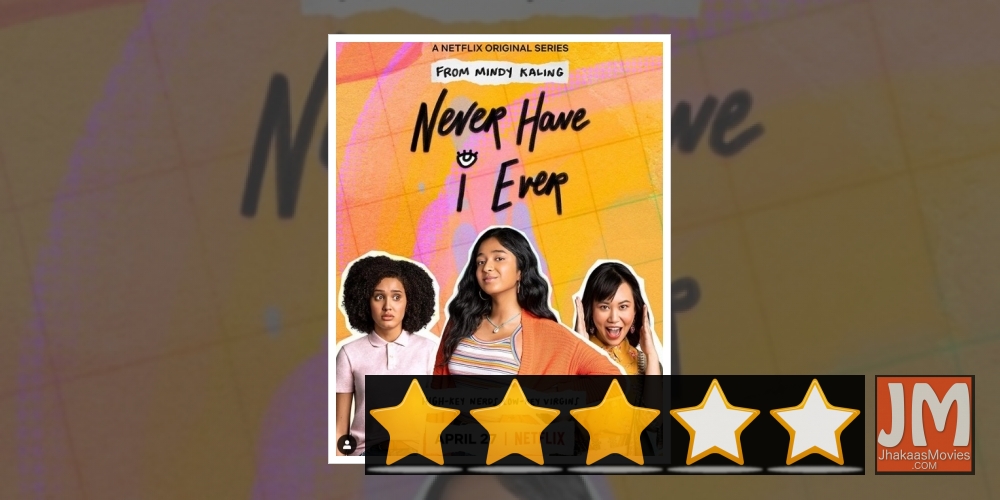 'Never Have I Ever': High School Chronicle.