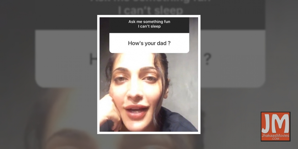 Shruti Haasan: My dad never punished, yelled at me.