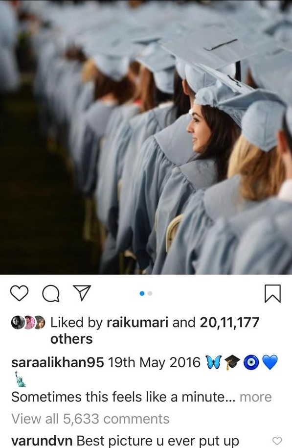 Varun on Sara's graduation photo: 'Best picture u ever put up'.