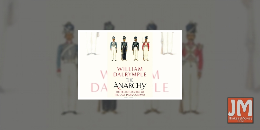 William Dalrymple's bestseller 'The Anarchy' to be adapted into TV series.