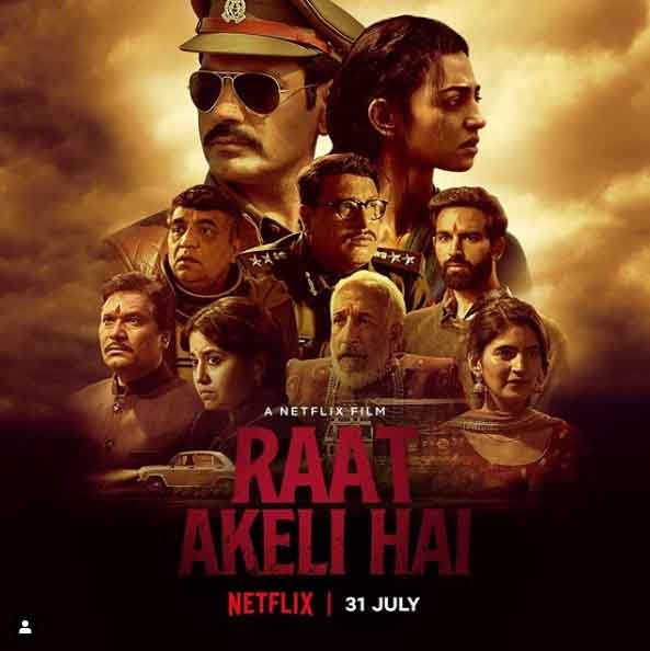 Raat Akeli Hai: Whodunit with noir edge (IANS Rating; Rating: * * * and 1/2 ).