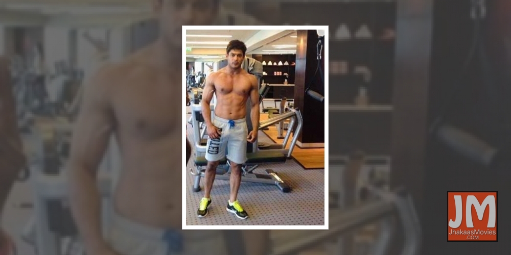 Sidharth Shukla is 'missing the gym'.