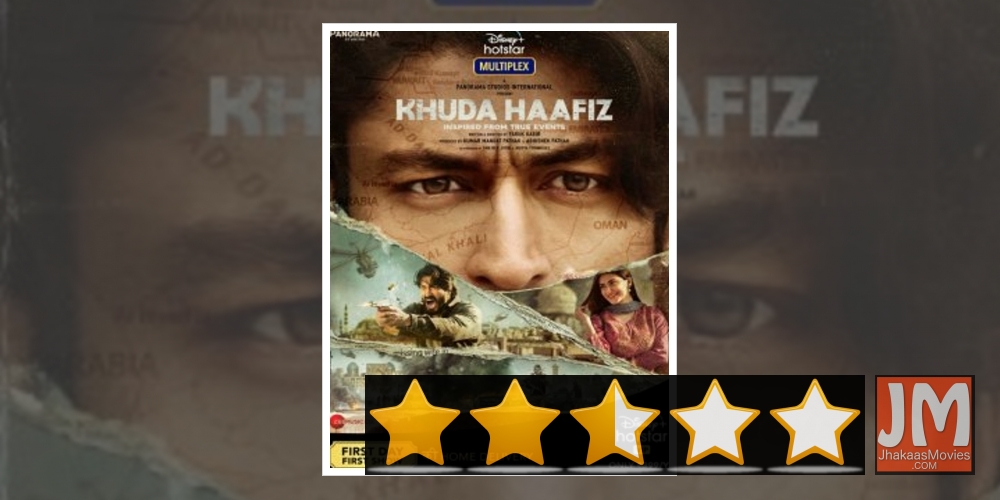 Khuda Haafiz: Old-school action drama