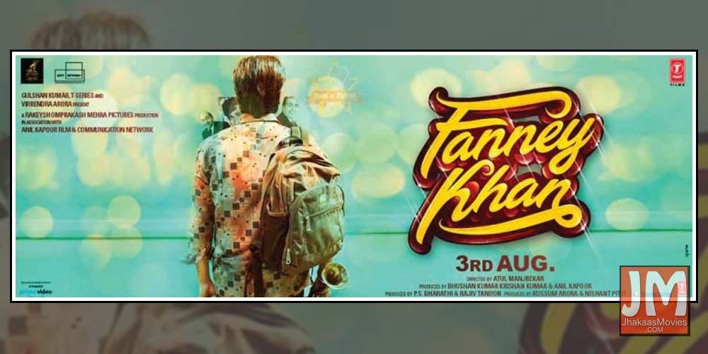 Fanney Khan Review