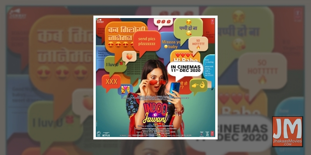 Kiara Advani-starrer Indoo Ki Jawani to hit theatres on December 11.