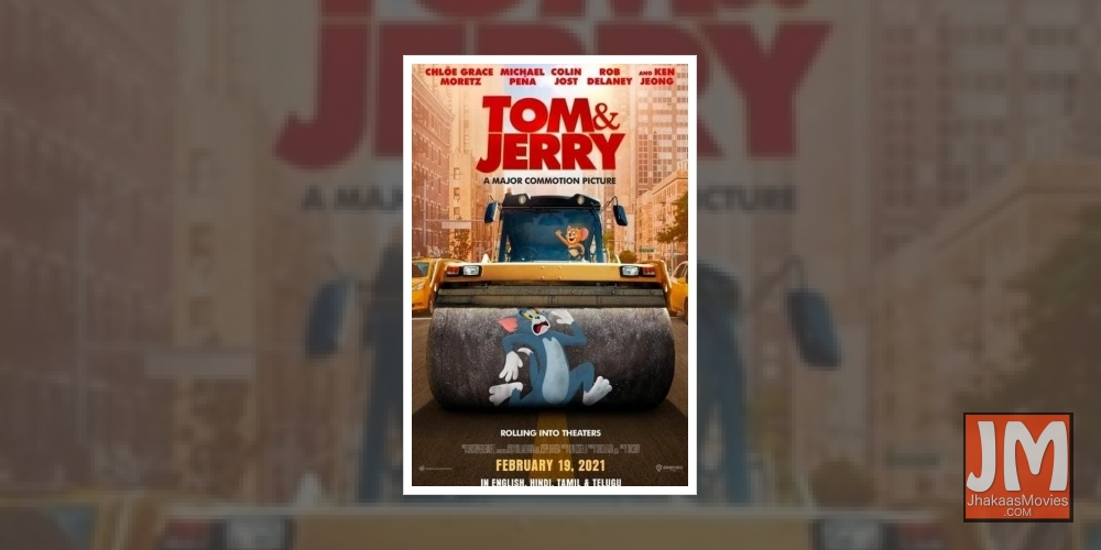 The much-hyped toon adventure film Tom & Jerry is set to release theatrically in India on February 19. The film will open in Hindi, Tamil and Telugu languages apart from the original English version.