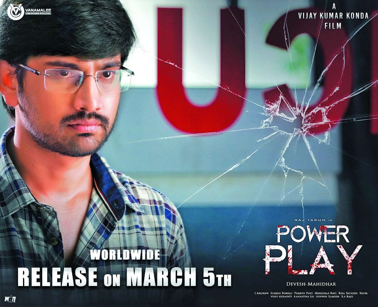 Raj Tarun - Konda Vijaykumar's 'Power Play' Worldwide Grand Release On March 5th.