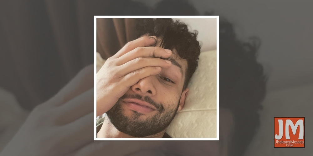 Siddhant Chaturvedi on recovery mode after testing Covid positive