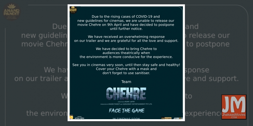 Chehre release date postponed.