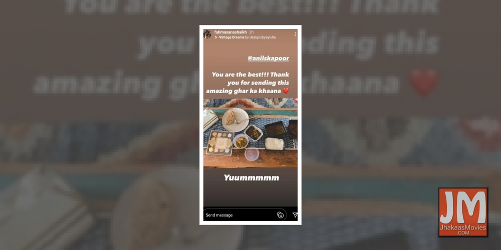 Quarantined Fatima Sana Shaikh gets 'ghar ka khaana' from Anil Kapoor