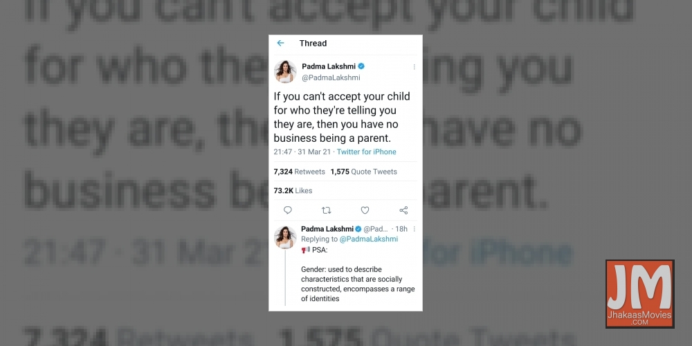 Padma Lakshmi tweets advice to parents of transgender kids.