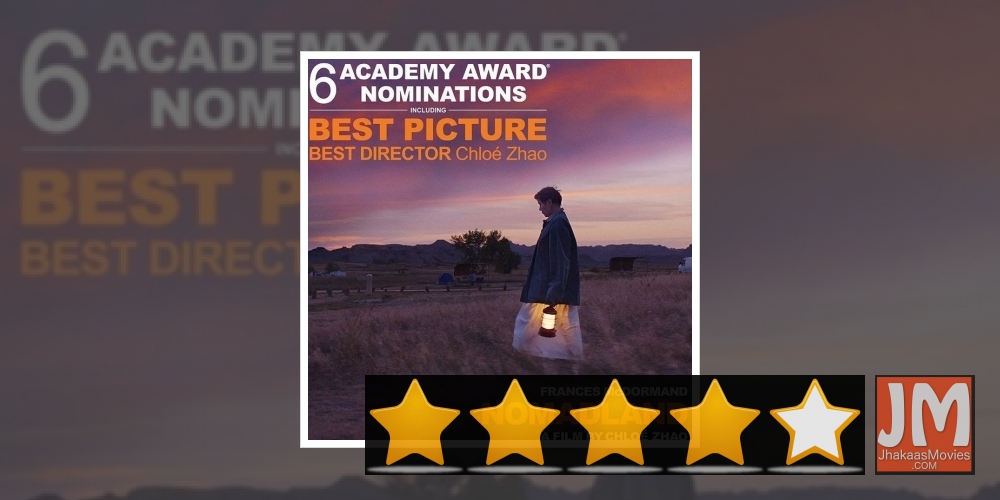 Nomadland: Poignant strokes of class.