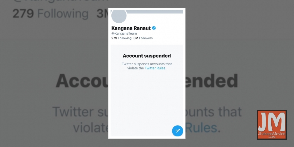 Kangana Ranaut's Twitter Account Suspended.