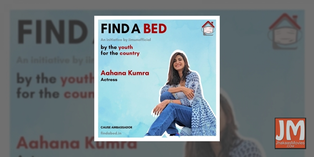 Actress Aahana Kumra backs Find A Bed initiative for Covid-affected.