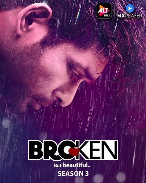 Alt Balaji released the poster of Siddharth Shukla in the role of Agastya before the teaser launch of 'Broken But Beautiful 3'!