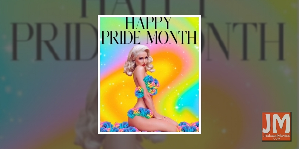 Paris Hilton: I send my love to LGBTQ+ community.