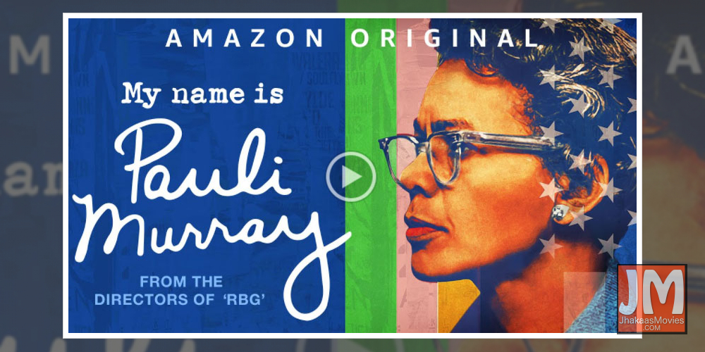 Amazon Original Documentary  My Name Is Pauli Murray