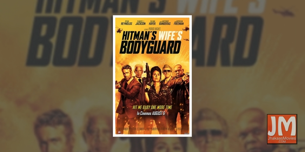 'Hitman's Wife BodyguardÃƒÂ¢Ã‚Â€Ã‚Â™ is all set to have its theatrical release in India on 6th August.