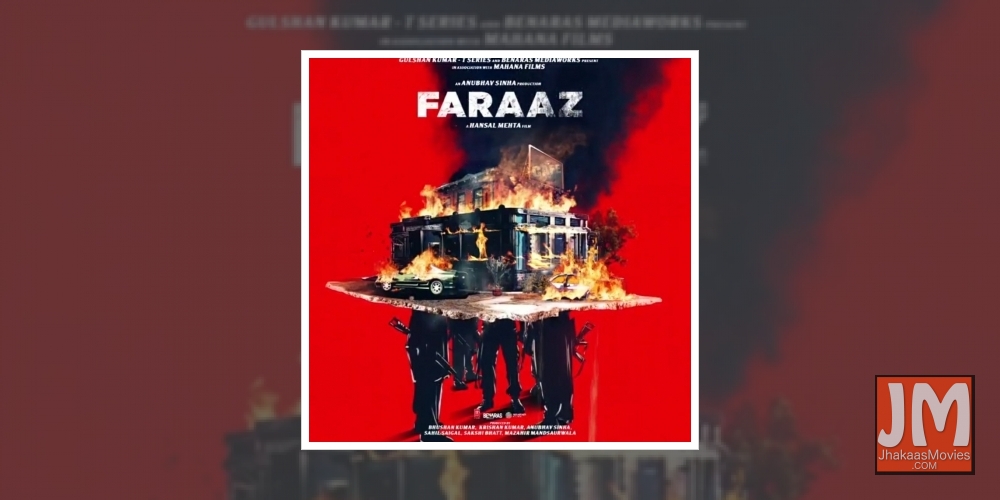 Motion poster of Hansal Mehta's 'Faraaz' unveiled