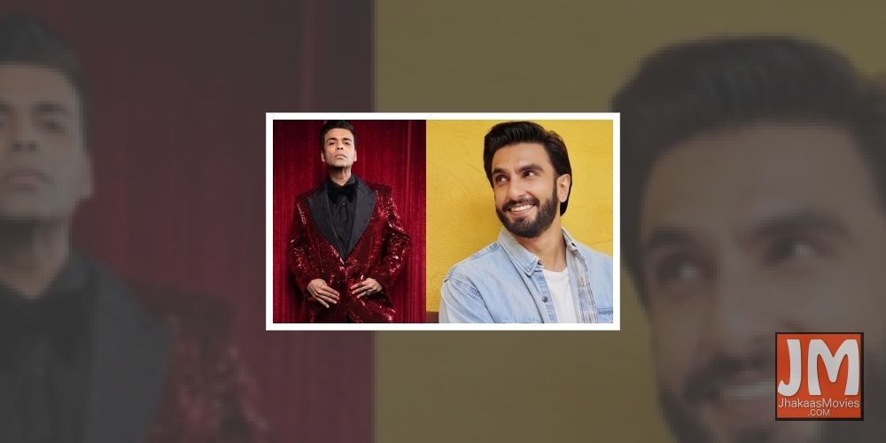 Ranveer Singh and Karan Johar.