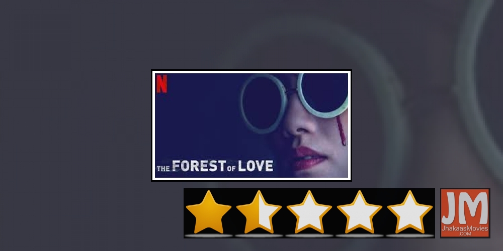 The Forest Of Love