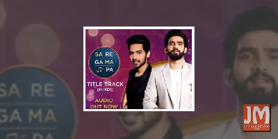Amaal Mallik, Armaan Malik creating new version of 'Sa Re Ga Ma Pa' title track
