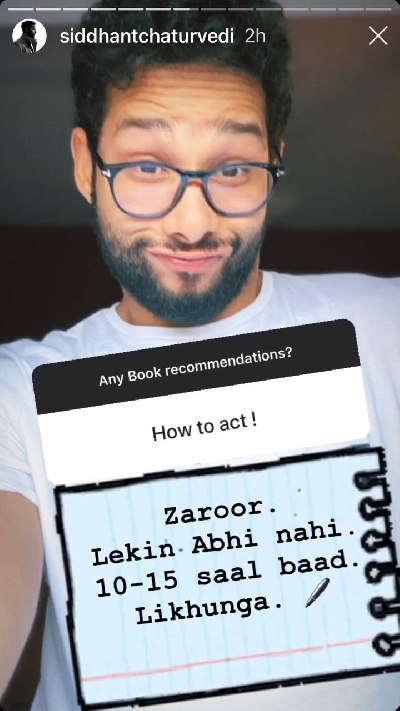 Siddhant Chaturvedi: Will write book on acting after 10-15 years.