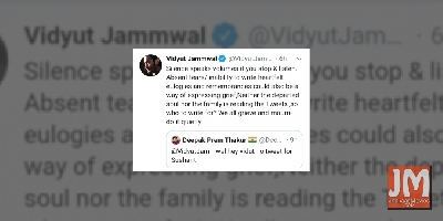 Vidyut Jammwal on 'no tweet for Sushant' comment: Silence speaks volumes