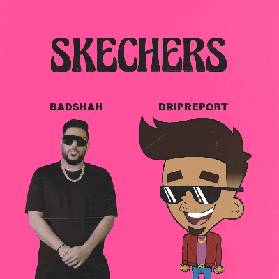Badshah gives his twist to DripReport's 'Skechers'.