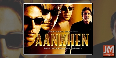 AANKHEN 2 : Amitabh, Sushant And Kartik Aaryan To Star In the sequel?