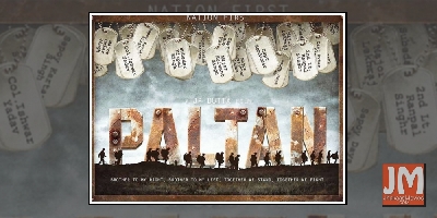 Ttrailer Of JP Dutta's Paltan Based On The Indo-China War Released