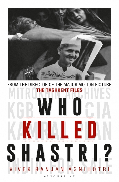 The cover of the book â€œWho Killed Shastriâ€