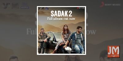 Jeet Gannguli: Hope 'Sadak 2' songs become dose of love we need in these times