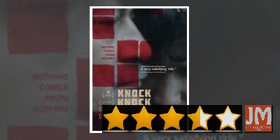 Review: Knock Knock Knock: Unusual, unsettling