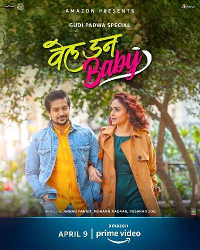 Marathi film 'Well Done Baby' to have OTT release on April 9.