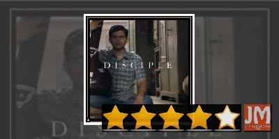 Review: The Disciple: Hits the notes of excellence