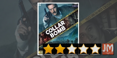 Review: Collar Bomb: Passable fare