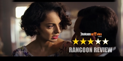 Rangoon Movie Review
